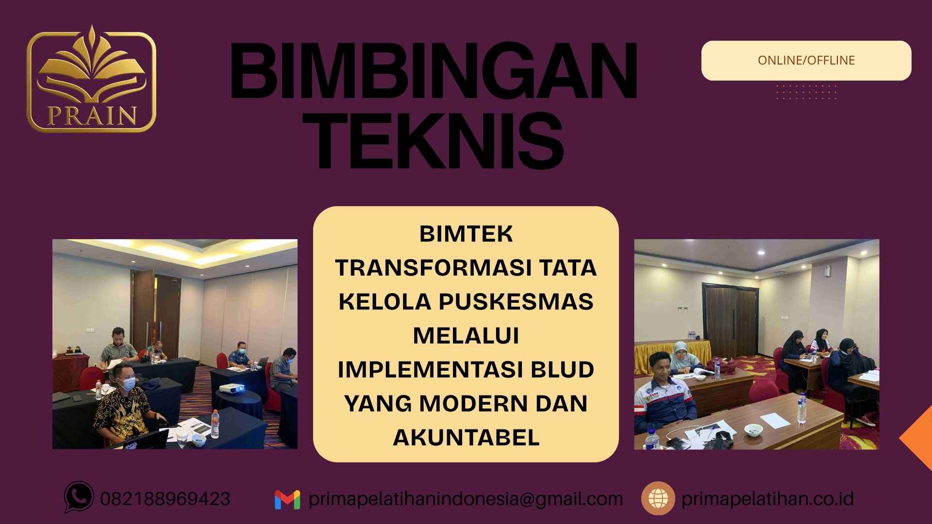 Bimtek Transformasi Tata Kelola Puskesmas BLUD Modern untuk Pelayanan ...
