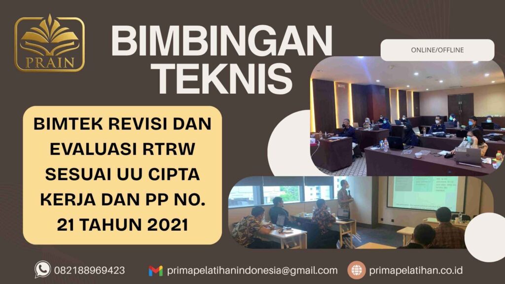 BIMTEK Revisi dan Evaluasi RTRW Sesuai UU Cipta Kerja Strategi Terbaru Penataan Ruang Modern dan Profesional Terbaru